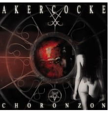 Akercocke - Choronzon