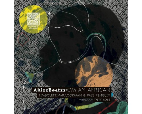 AkizzBeatzz - I'm An African