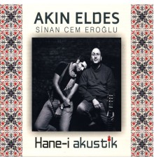 Akın Eldes - Hane-i Akustik