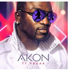 Akon - TT Freak