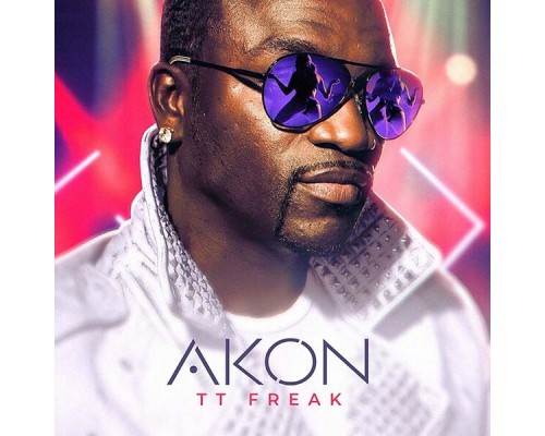 Akon - TT Freak