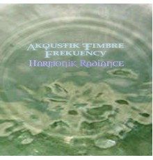 Akoustik Timbre Frekuency - Harmonik Radiance