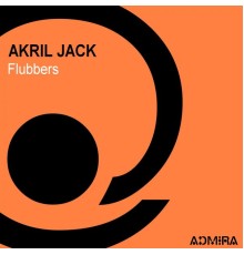 Akril Jack - Flubbers