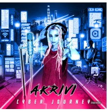 Akrivi - Cyber Journey