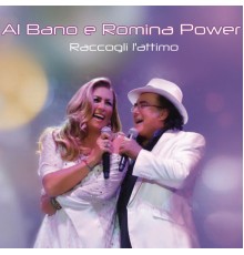 Al Bano E Romina Power - Raccogli l'attimo