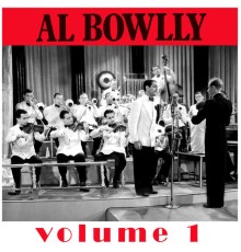 Al Bowlly, The Ray Noble Orchestra - Big Bands Of The 30s, Vol. 1