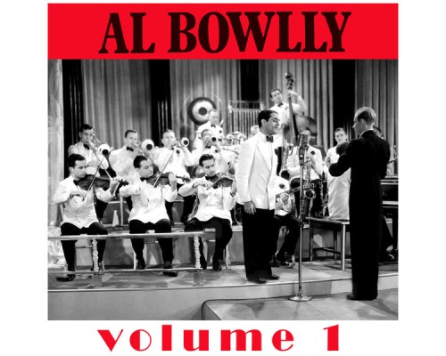 Al Bowlly, The Ray Noble Orchestra - Big Bands Of The 30s, Vol. 1