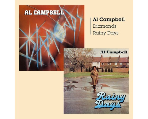 Al Campbell - Diamonds + Rainy Days