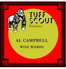 Al Campbell - Wise Words
