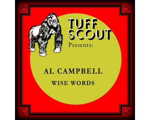 Al Campbell - Wise Words