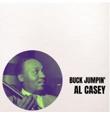 Al Casey - Buck Jumpin'