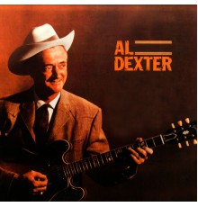 Al Dexter - Presenting Al Dexter