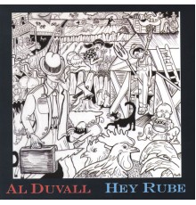 Al Duvall - Hey Rube