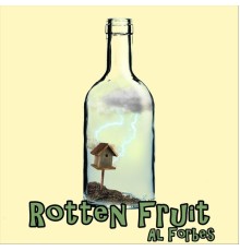 Al Forbes - Rotten Fruit (EP)