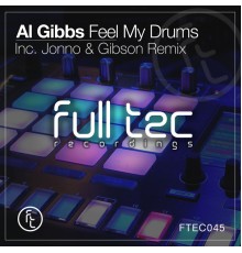 Al Gibbs - Feel My Drums