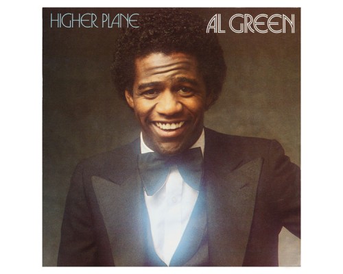 Al Green - Higher Plane