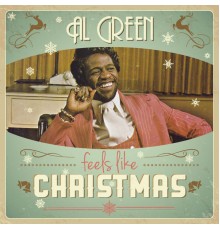 Al Green - Feels Like Christmas