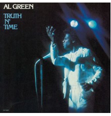 Al Green - Truth N' Time