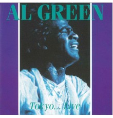 Al Green - Tokyo... Live