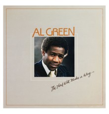 Al Green - The Lord Will Make a Way