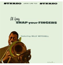 Al Grey - Snap Your Fingers