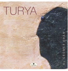 Al Gromer Khan - Turya