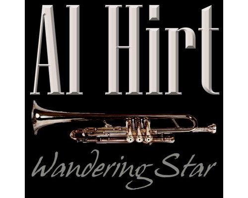 Al Hirt - Wandering Star