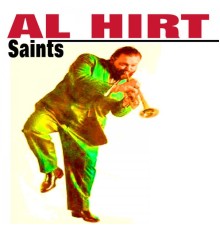 Al Hirt - Saints