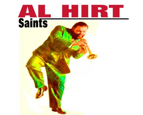 Al Hirt - Saints