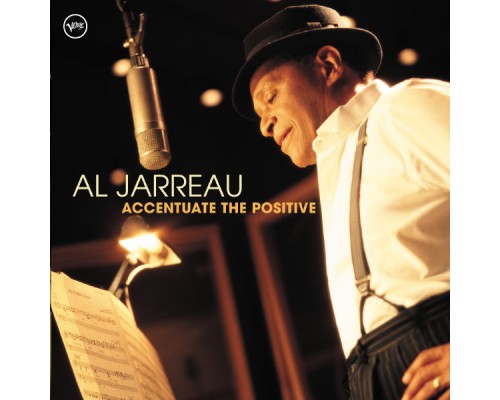 Al Jarreau - Accentuate The Positive