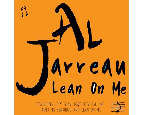 Al Jarreau - Lean on Me