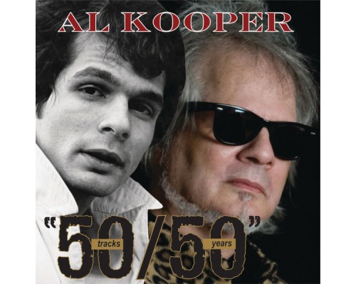 Al Kooper - 50/50