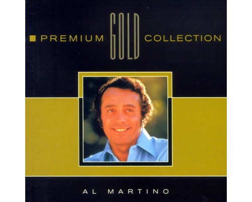 Al Martino - Premium Gold Collection