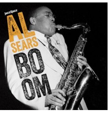 Al Sears - Boom