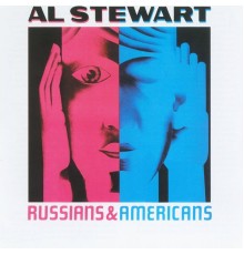 Al Stewart - Russians & Americans