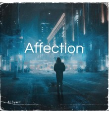 Al Syarif - Affection