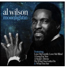 Al Wilson - Moonlightin'