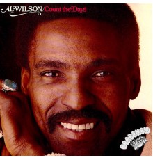 Al Wilson - Count the Days