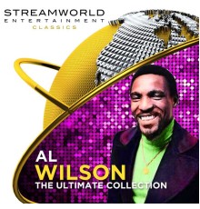 Al Wilson - Al Wilson The Ultimate Collection
