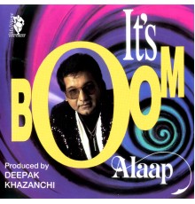 Alaap - It's Boom