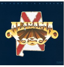 Alabama - My Home's In Alabama