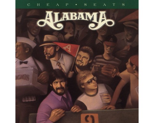 Alabama - Cheap Seats