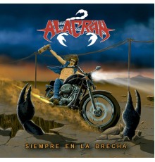 Alacran - Siempre En La Brecha