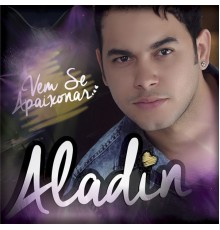 Aladin - Vem Se Apaixonar