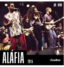 Alafia - Aláfia no Estúdio Showlivre, Vol. 2 (Ao Vivo)