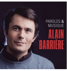 Alain Barriere - Paroles et musique