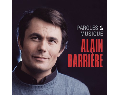 Alain Barriere - Paroles et musique