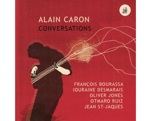 Alain Caron - Conversations