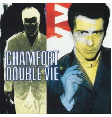 Alain Chamfort - Double vie