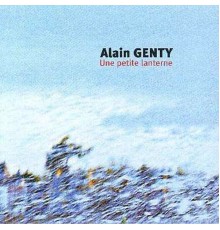 Alain Genty - Une petite lanterne